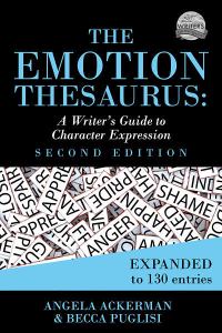 The Emotion Thesaurus; 2nd Ed.